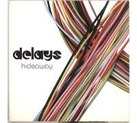 Delays - HIDEAWAY