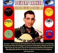 Delbert Barker Kentucky Hillbilly Rockabilly Man: King of the Covers (CD) Album