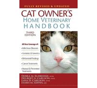 Delbert G Carlson James M Giffin D Cat Owner's Home Veterinary Hand (Tascabile)
