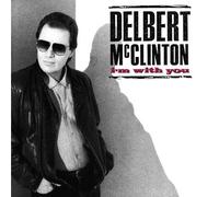 Delbert Mcclinton: I'm With You by Delbert Mcclinton (1992-06-19)