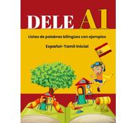 DELE A1 Español-Tamil Inicial: Listas de palabras bilingües con ejemplos