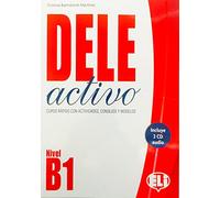 Dele activo B1. Per le Scuole supriori. Con 2 CD Audio [Lingua spagnola]