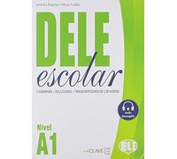Dele escolar A1. Per le Scuole superiori. Con e-book. Con espansione online [Lingua spagnola]