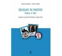 Delegati di partito. Udeur e Udc