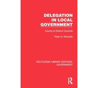Delegation in Local Government: County to District Councils
