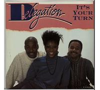 Delegation - It's Your Turn