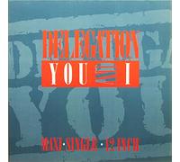 Delegation - You and I (Maxi Version-Remix 1987) [VINYL]