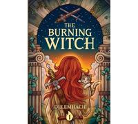 Delemhach The Burning Witch (Tascabile) Burning Witch
