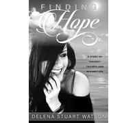 Delena Stuart Finding Hope (Tascabile)