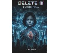 Delete III - O Juízo Final