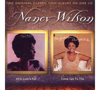 Wilson, Nancy - All In Love Is Fair/Come Get To This
