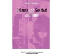 Deleuze and Guattari and Terror (Tascabile) Deleuze Connections