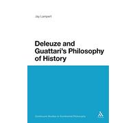 Deleuze and Guattari's Philosophy of History