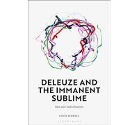 Deleuze and the Immanent Sublime: Idea and Individuation