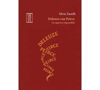 Deleuze con Peirce. Un equivoco impossibile