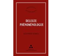 Deleuze phénoménologue: Une interprétation phénoménologique de Logique du sens