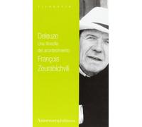 Deleuze, una filosofía del acontecimiento