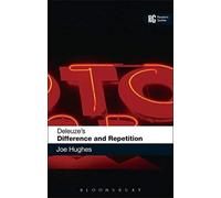 [(Deleuze's "Difference and Repetition": A Reader's Guide)] [Author: Joe Hughes] published on (April, 2009)