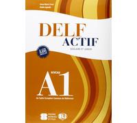 Delf A1 scolaire – Livre A1 + 2 CD audio – Lingua francese – ELI