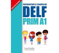 Delf prim. A1. Livre de l'élève. Per la Scuola elementare. Con CD Audio: Prim A1.1, Livre de l'élève