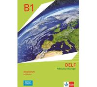 DELF Scolaire B1 - Prêts pour l'Europe - Nouvelle édition: Arbeitshe (Tascabile)