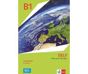 DELF Scolaire B1 - Prêts pour l'Europe - Nouvelle édition: Arbeitshe (Tascabile)