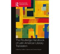 Delfina Cabrera The Routledge Handbook of Latin American Literary Tr (Tascabile)