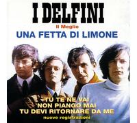 Delfini I Best: Una Fetta Di Limone (CD)