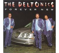 DELFONICS - FOREVER NEW