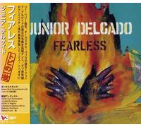 Delgado, Junior - Fearless