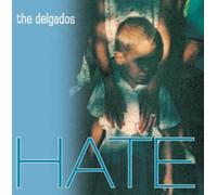 Delgados - Hate
