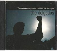 Delgados, The - The Weaker Argument Defeat