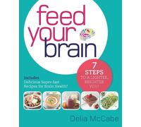 Delia McCabe Feed Your Brain (Tascabile)
