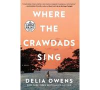 Delia Owens Where the Crawdads Sing (Tascabile)
