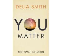 Delia Smith You Matter (Tascabile)