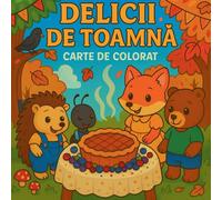 Delicii de toamn¿ - Carte de colorat