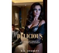 Delicious: An Age-Gap Game of Seduction and Power