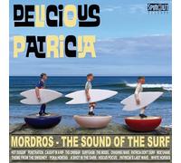 Delicious Patricia Mordros: The Sound of the Surf (CD) Album