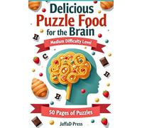Delicious Puzzle Food For The Brain: Cryptogram Book for Adults and Teens