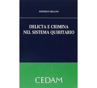 Delicta e crimina nel sistema quiritario