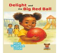 Delight and The Big Red Ball
