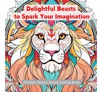 Delightful Beasts to Spark Your Imagination
