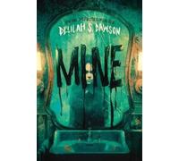 Delilah Dawson Mine (Copertina rigida)