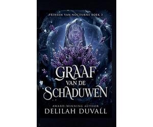 Delilah Duvall Graaf van de Schaduwen (Tascabile) Princes of Nocturne - Dutch