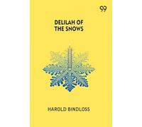 Delilah Of The Snows