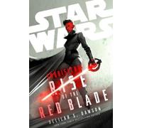 Delilah S. Dawso Star Wars: Inquisitor: Rise of the Red Blad (Copertina rigida)