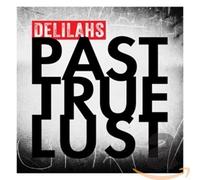 Delilahs Past True Lust (CD)