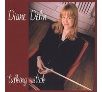 Delin, Diane - Talking Stick