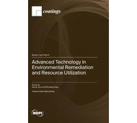 Deling Yuan Sho Advanced Technology in Environmental Remediat (Copertina rigida)