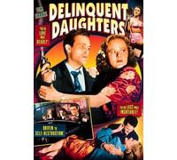 Delinquent Daughters (DVD) Fifi D'Orsay